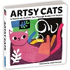 Artsy Cats Board Book