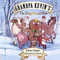 Grandpa Kevin's...The Gingerbread Man