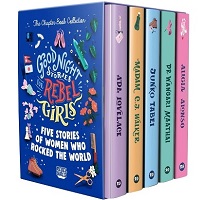 Good Night Stories for Rebel Girls: The Chapter Book Collection