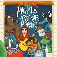 Michael and the Rockness Monsters